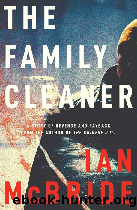 The Family Cleaner by Ian McBride