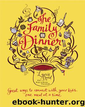 The Family Dinner by Laurie David