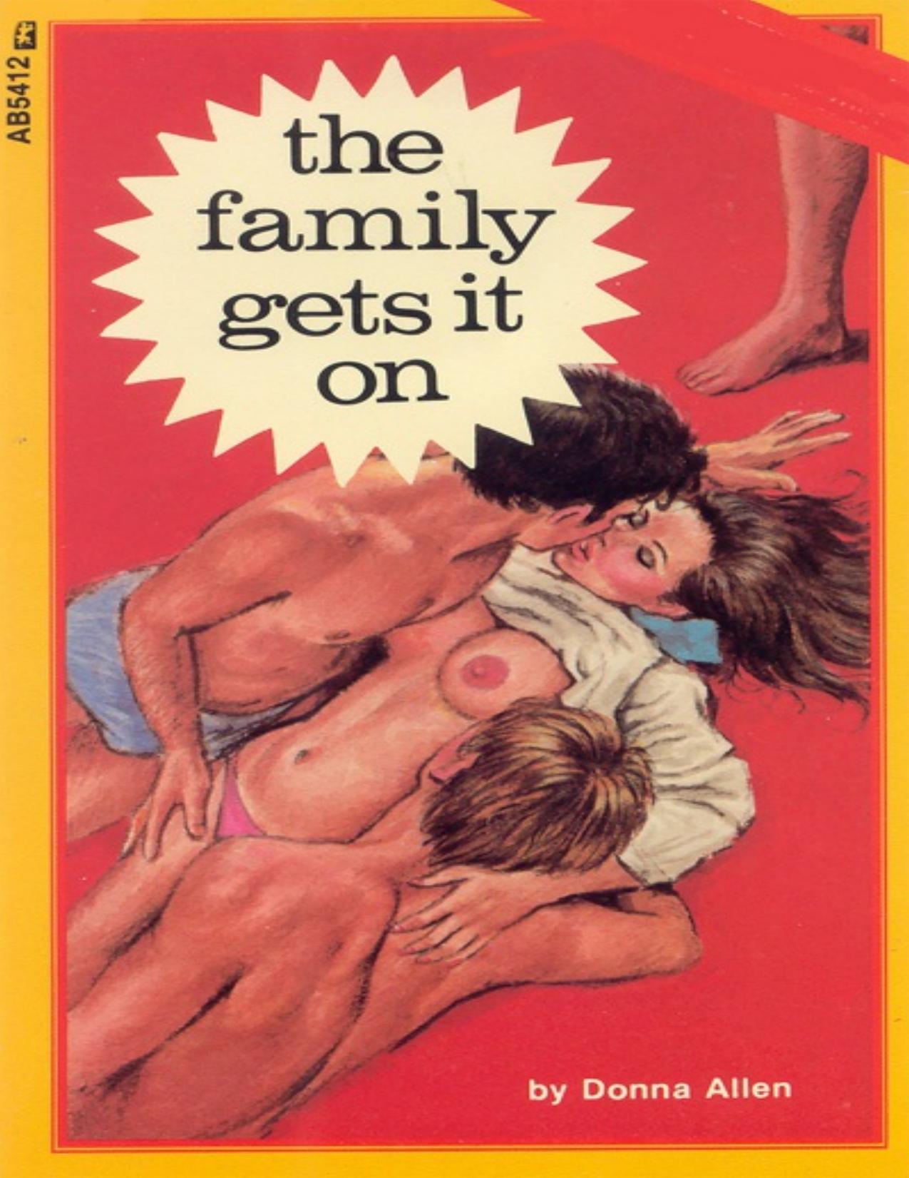 The Family Gets It On by Donna Allen