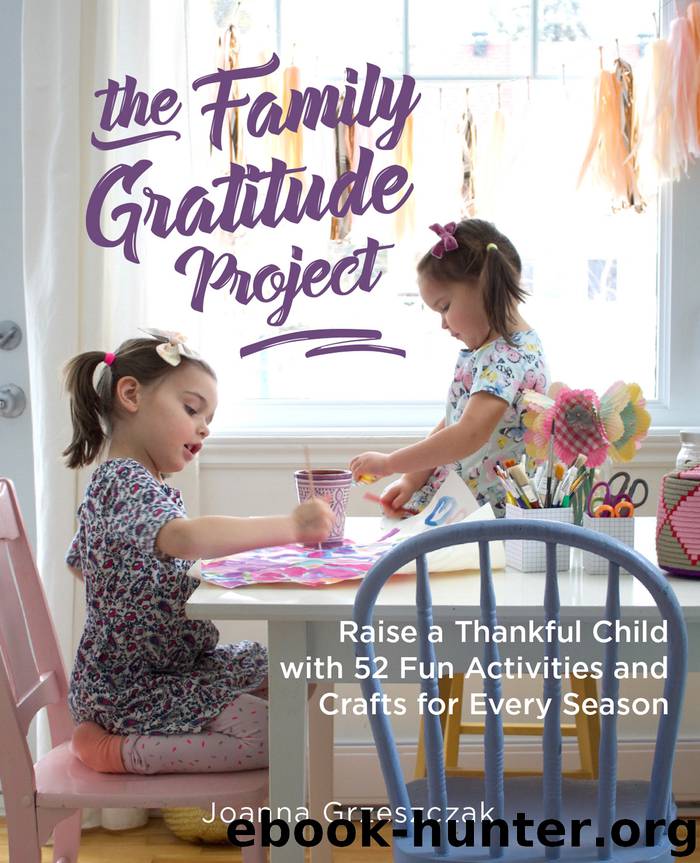 The Family Gratitude Project by Joanna Grzeszczak
