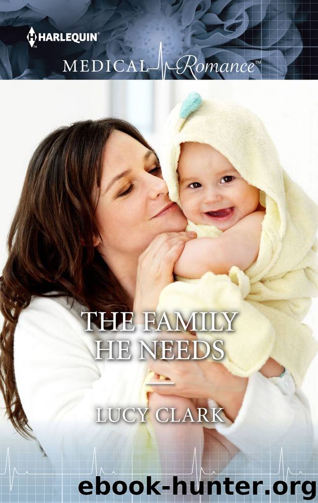 The Family He Needs by Lucy Clark
