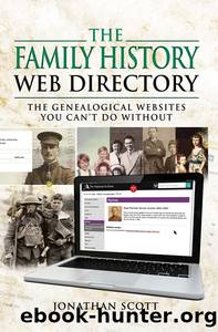 The Family History Web Directory by Jonathan Scott