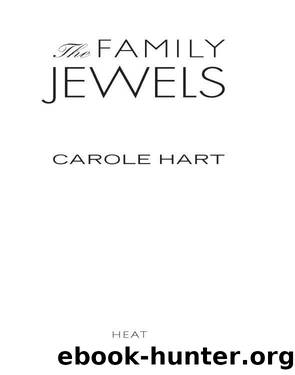The Family Jewels by Carole Hart