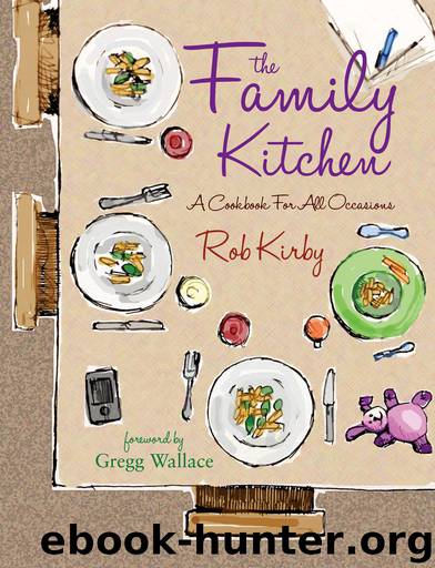 The Family Kitchen by Rob Kirby
