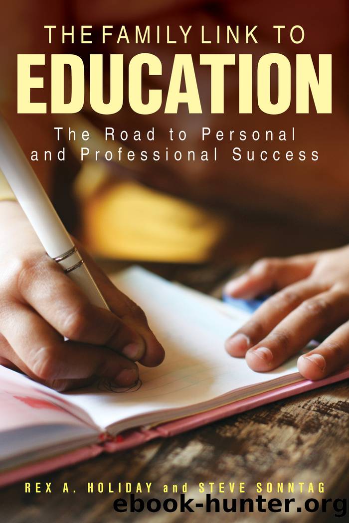 The Family Link to Education by Rex A. Holiday