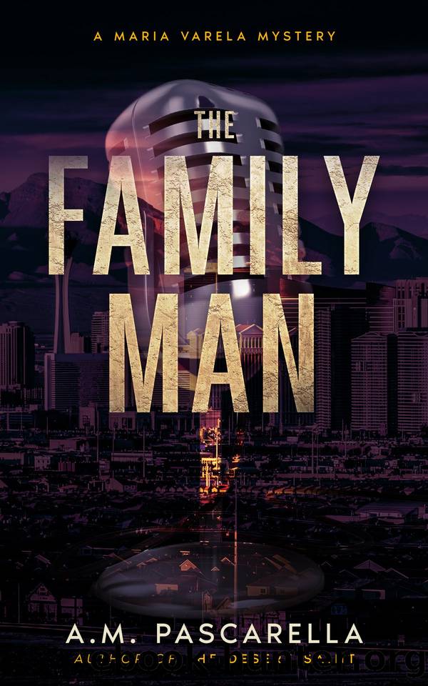 The Family Man by A.M. Pascarella