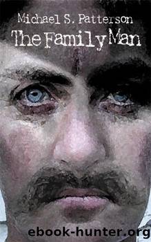 The Family Man by Michael S. Patterson