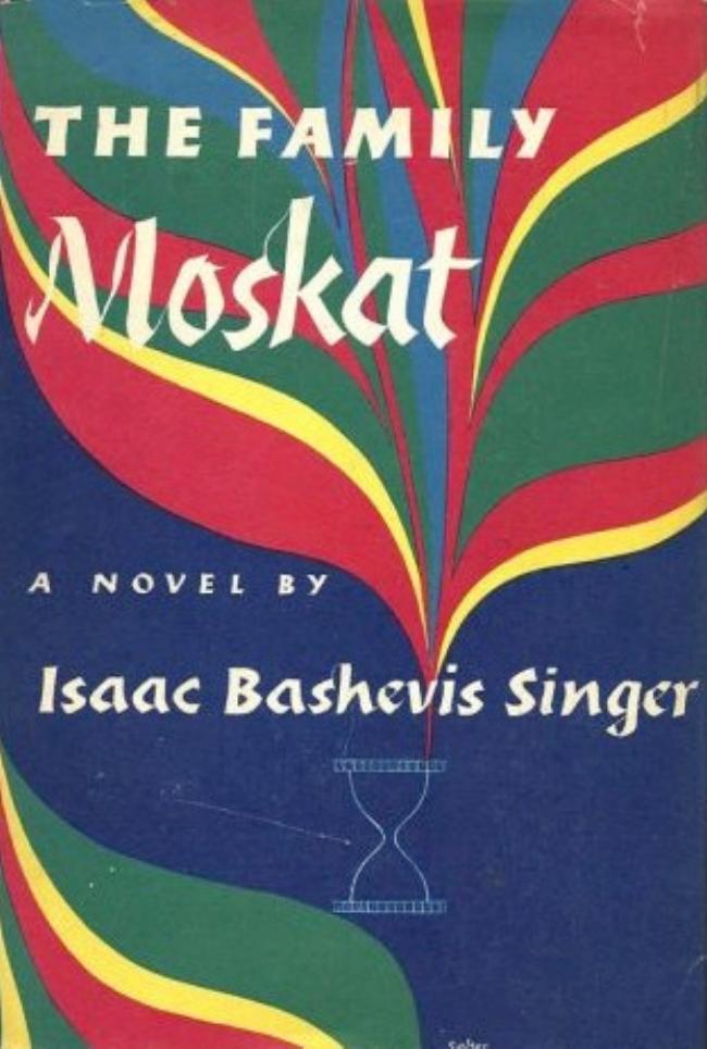 The Family Moskat by Isaac Bashevis Singer