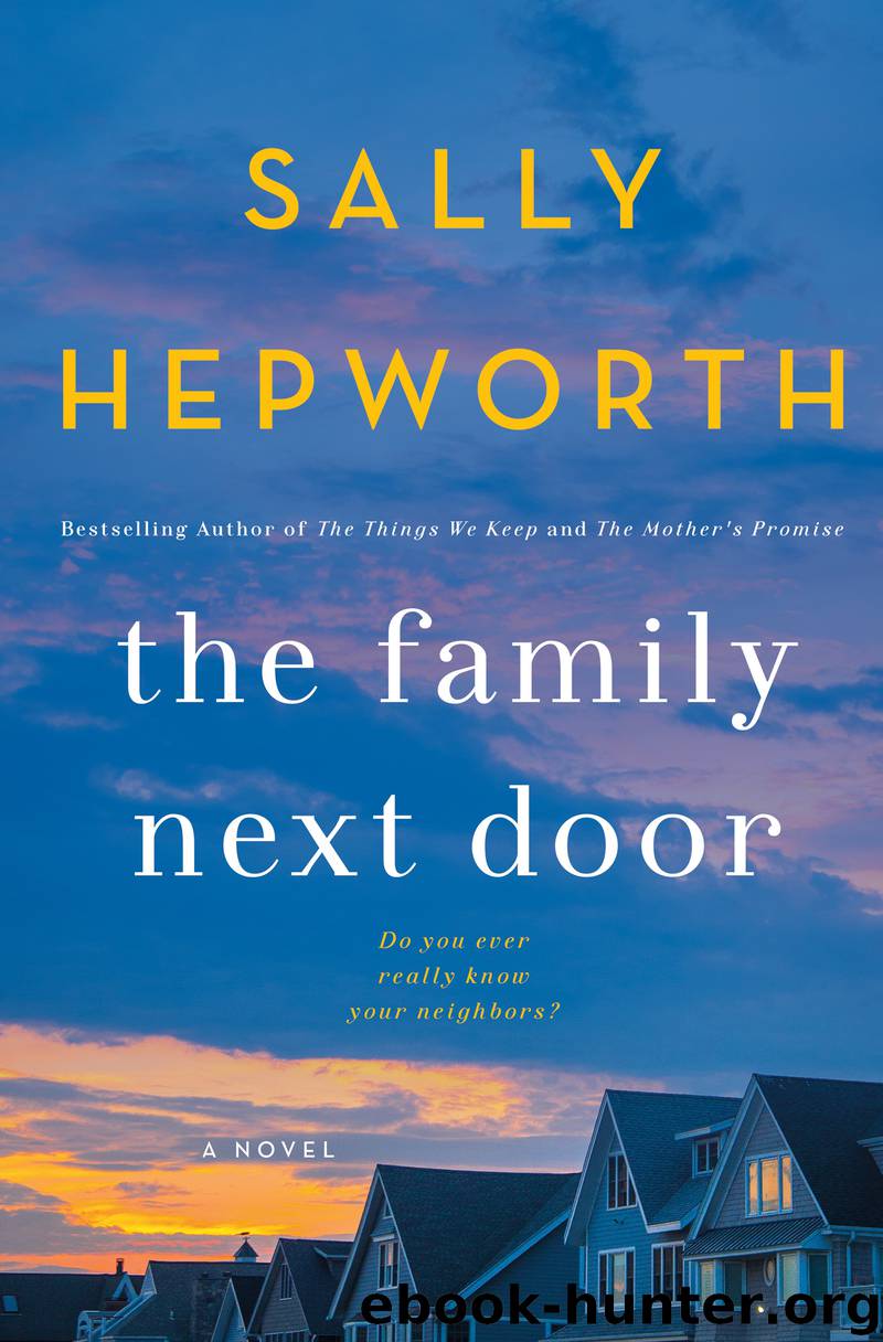 The Family Next Door by Sally Hepworth