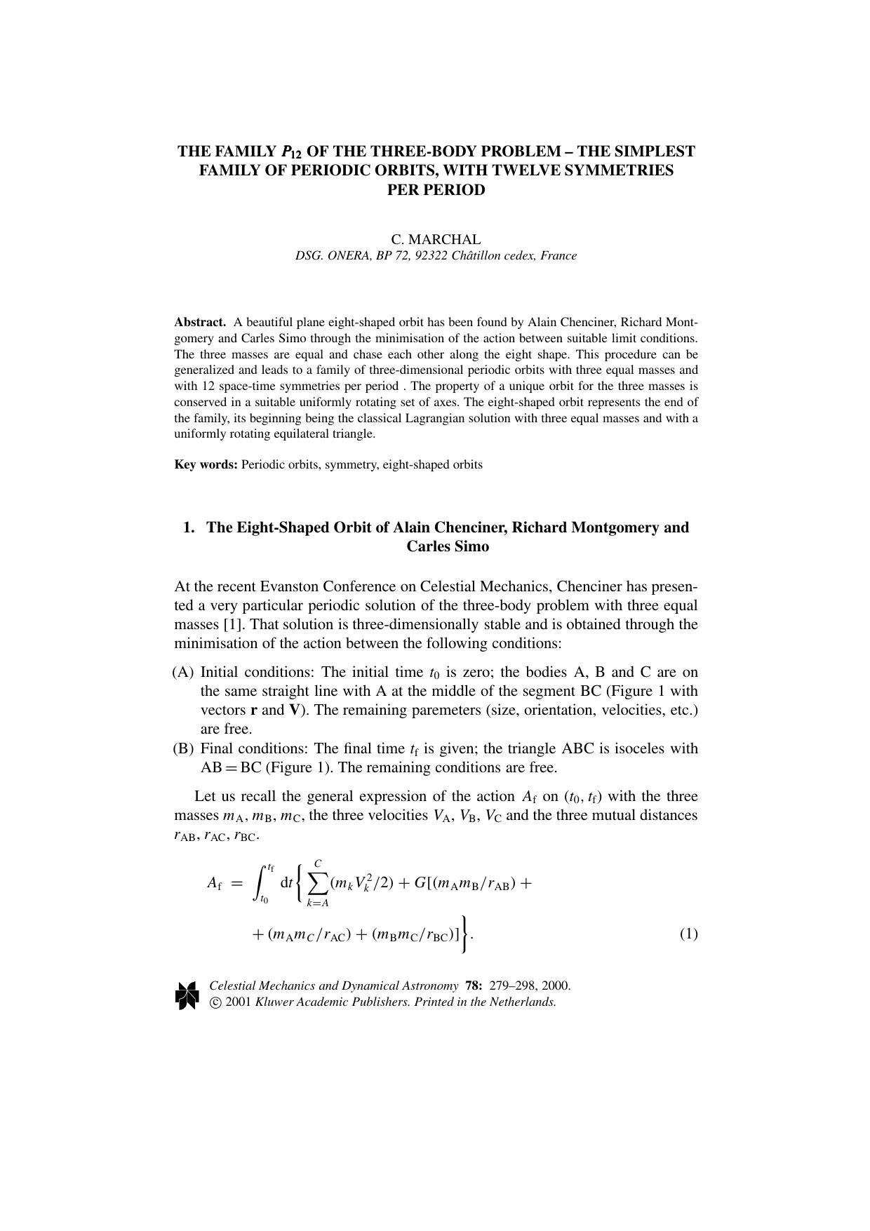 The Family P12 of the Three-body Problem – The Simplest Family of Periodic Orbits, with Twelve Symmetries Per Period by Unknown