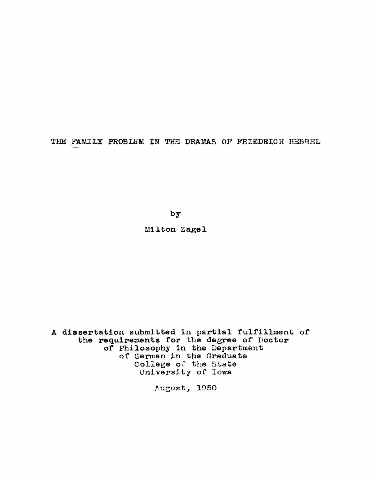 The Family Problem in the Dramas of Friedrich Hebbel by Zagel Milton