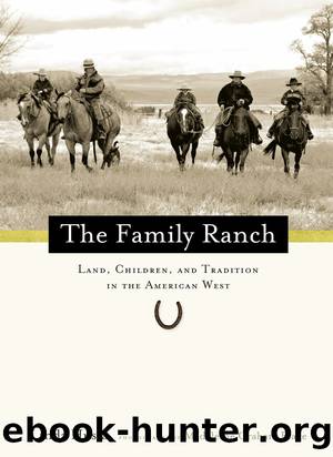 The Family Ranch by Linda Hussa
