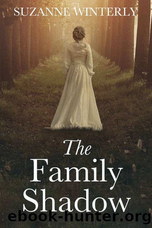 The Family Shadow: A historical mystery with long-buried secrets and dual timeline suspense by Suzanne Winterly