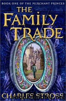 The Family Trade (tmp-1) by Charles Stross
