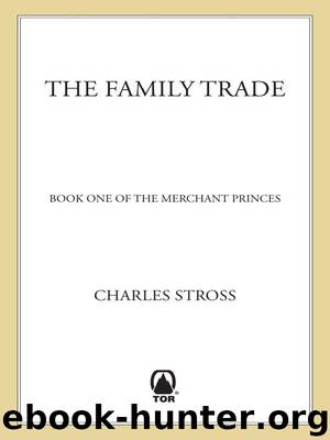 The Family Trade by Stross Charles