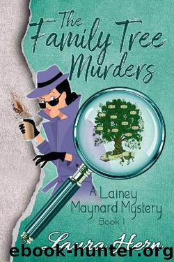 The Family Tree Murders by Laura Hern