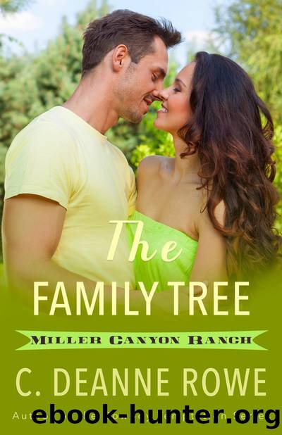 The Family Tree by C. Deanne Rowe