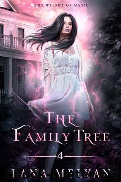 The Family Tree: The Weight of Magic, Episode 4 by Lana Melyan