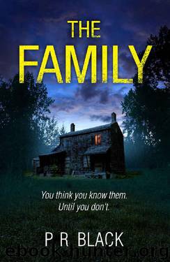 The Family by P R Black