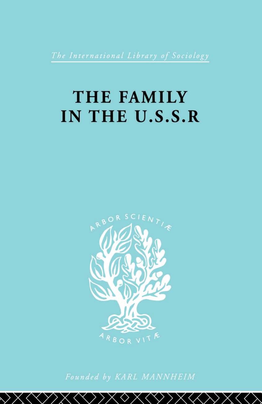 The Family in the USSR by Unknow