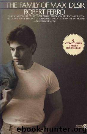 The Family of Max Desir by Robert Ferro