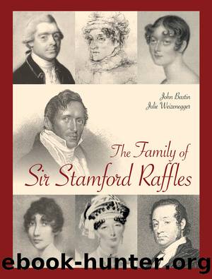 The Family of Sir Stamford Raffles by John Bastin