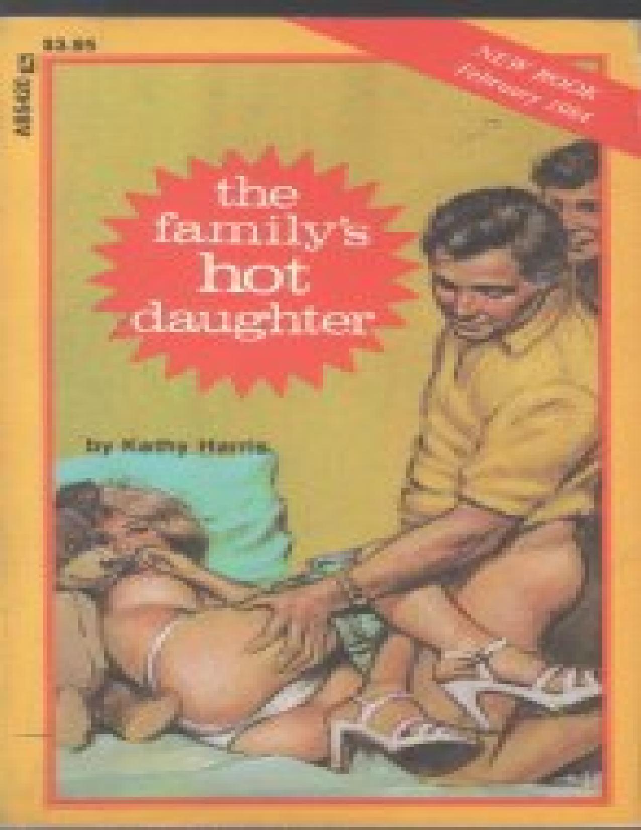 The Family's Hot Daughter by Kathy Harris