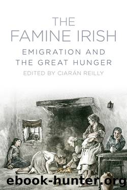 The Famine Irish by Ciaran Reilly