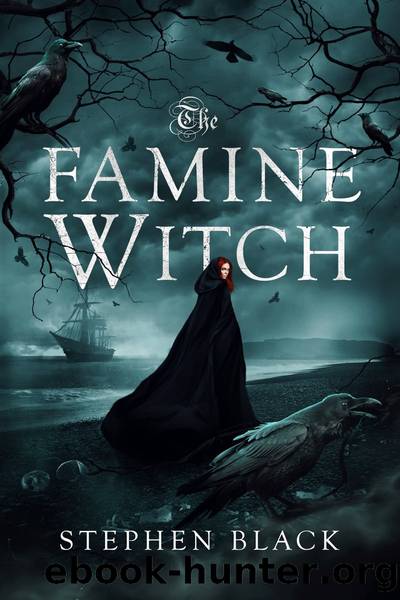The Famine Witch by Stephen Black