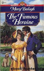 The Famous Heroine by Mary Balogh