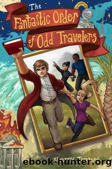 The Fantastic Order of Odd Travelers by Sherry Torgent