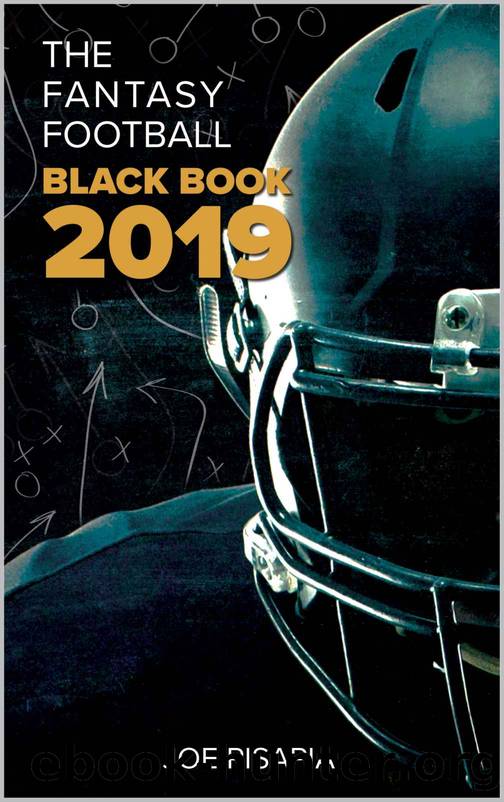 The Fantasy Football Black Book 2019 by Joe Pisapia