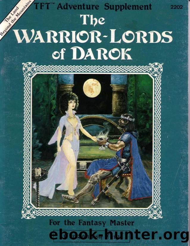 The Fantasy Trip Metagaming The Warrior Lords of Darok by Unknown