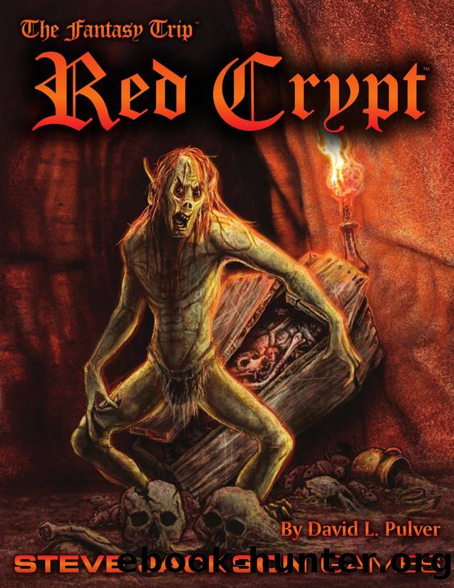 The Fantasy Trip SJG Red Crypt by Unknown