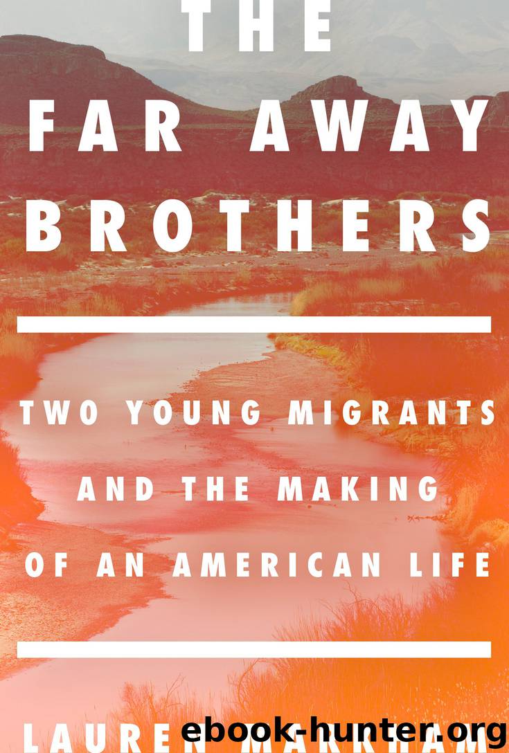 The Far Away Brothers by Lauren Markham