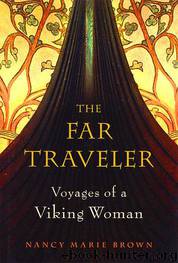 The Far Traveler by Nancy Marie Brown