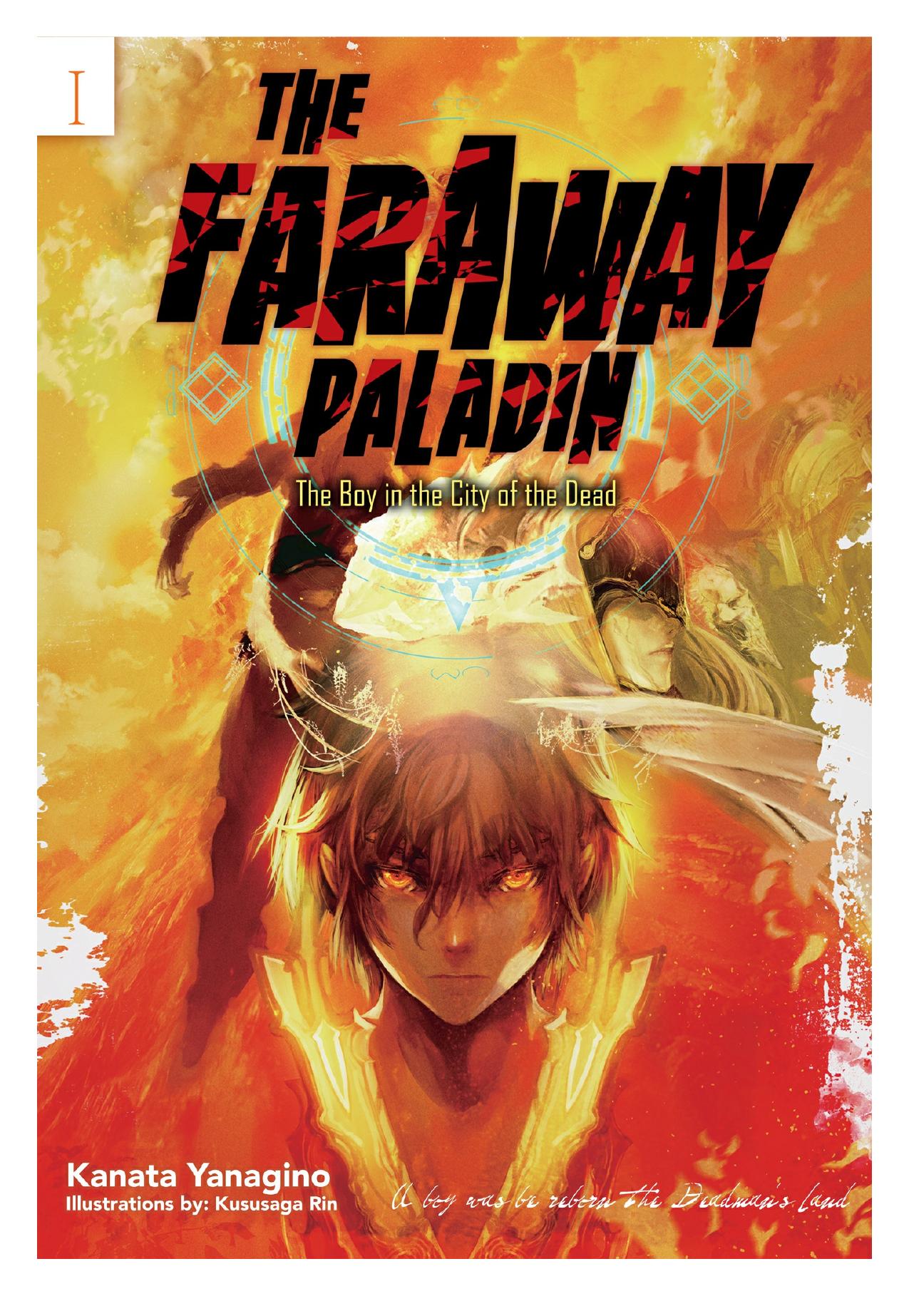 The Faraway Paladin 1: The Boy in the City of the Dead by Kanata Yanagino
