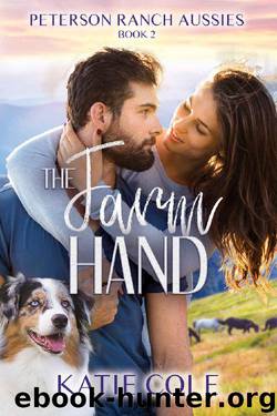 The Farm Hand by Katie Cole