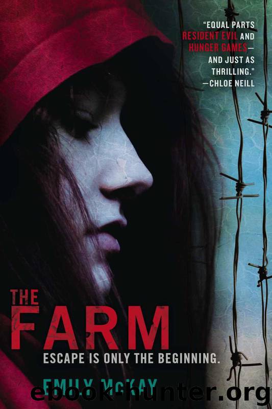 The Farm by Emily McKay