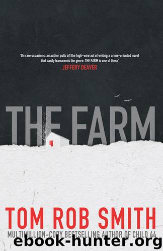 The Farm by Tom Rob Smith