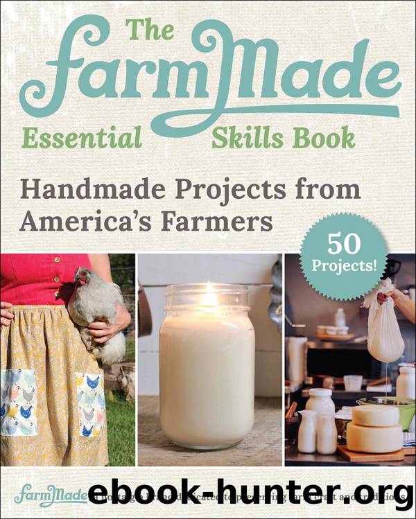The FarmMade Essential Skills Book by Patti Johnson-Long