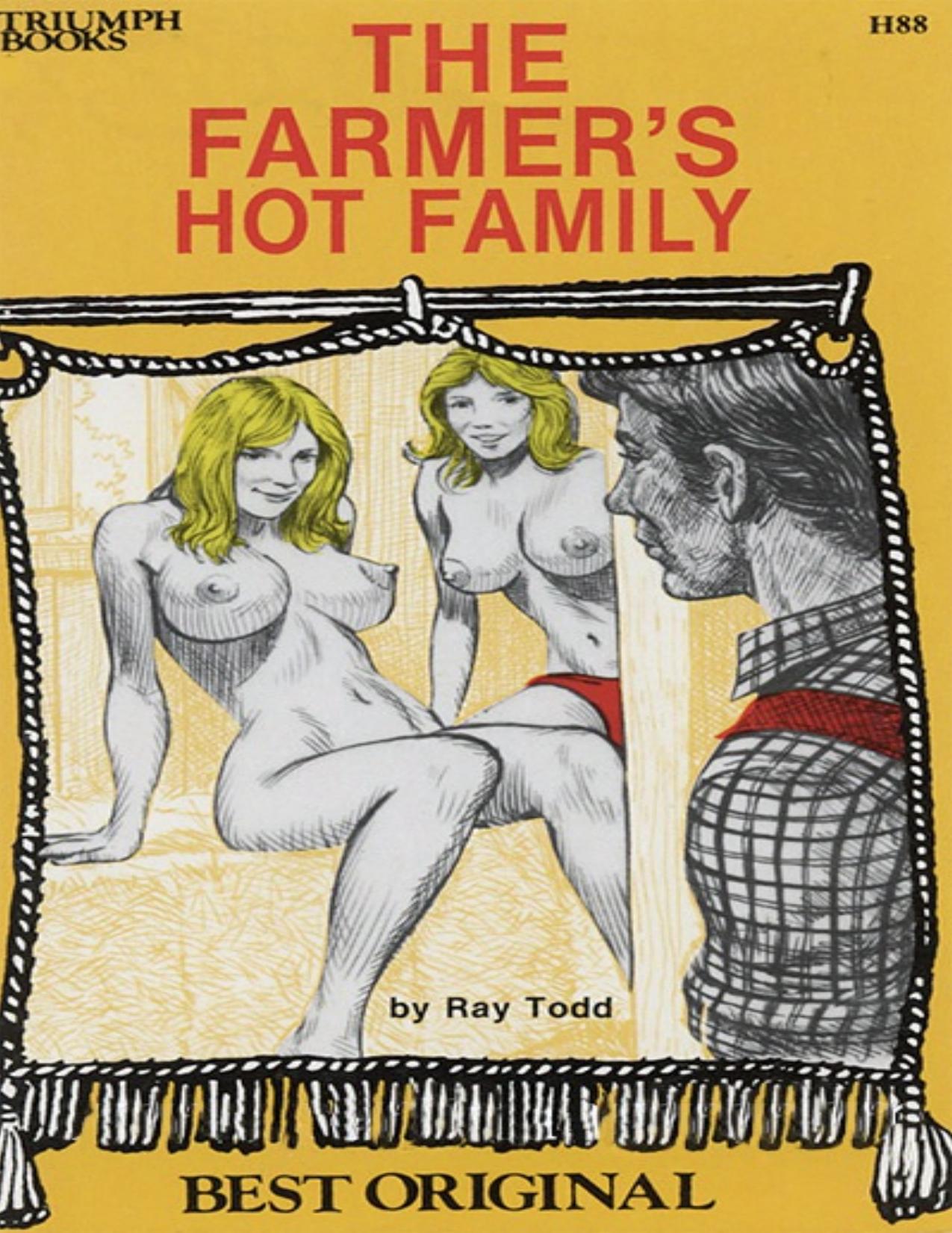 The Farmer's Hot Family by Ray Todd