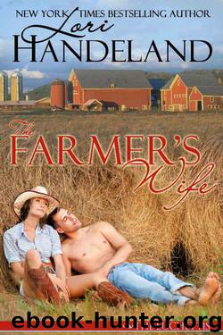 The Farmer's Wife by Lori Handeland