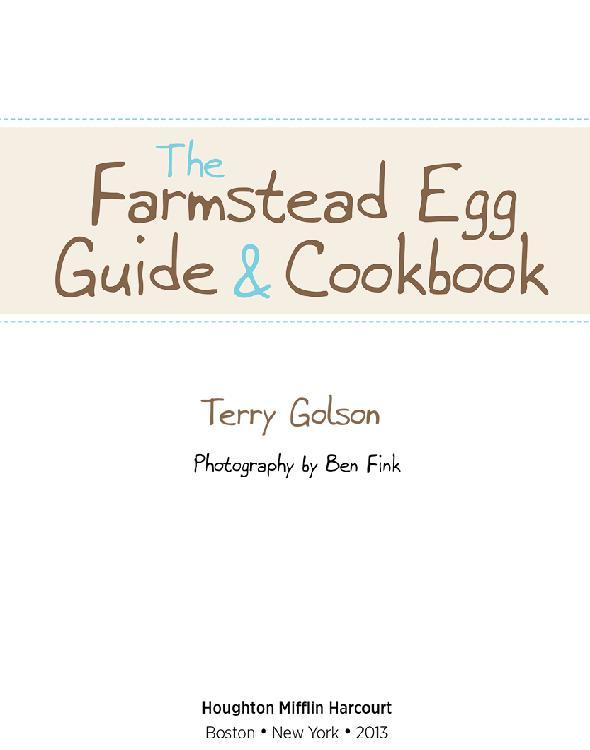 The Farmstead Egg Guide & Cookbook by Terry Golson
