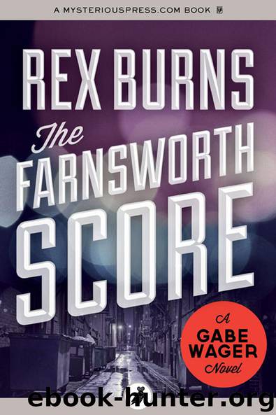 The Farnsworth Score by Rex Burns