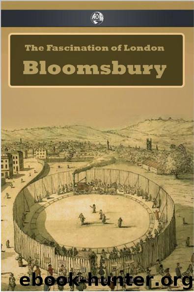 The Fascination of London: Bloomsbury by Walter Besant