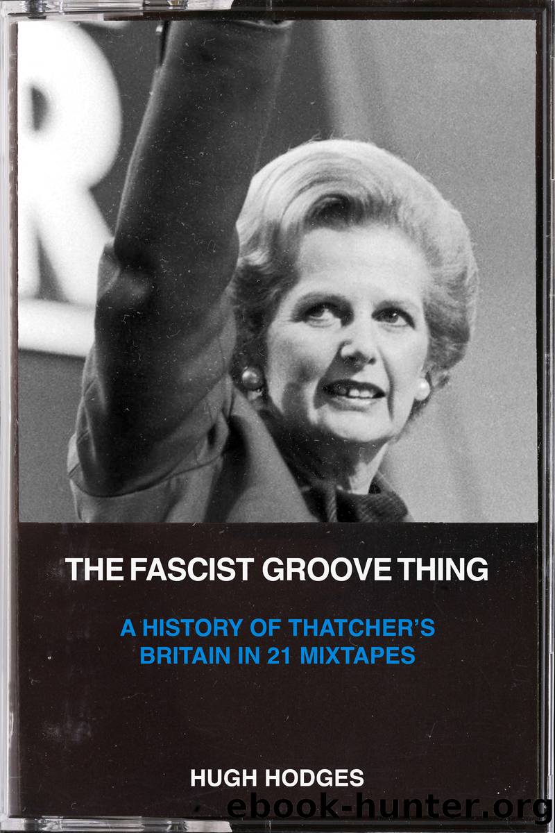 The Fascist Groove Thing by Hugh Hodges