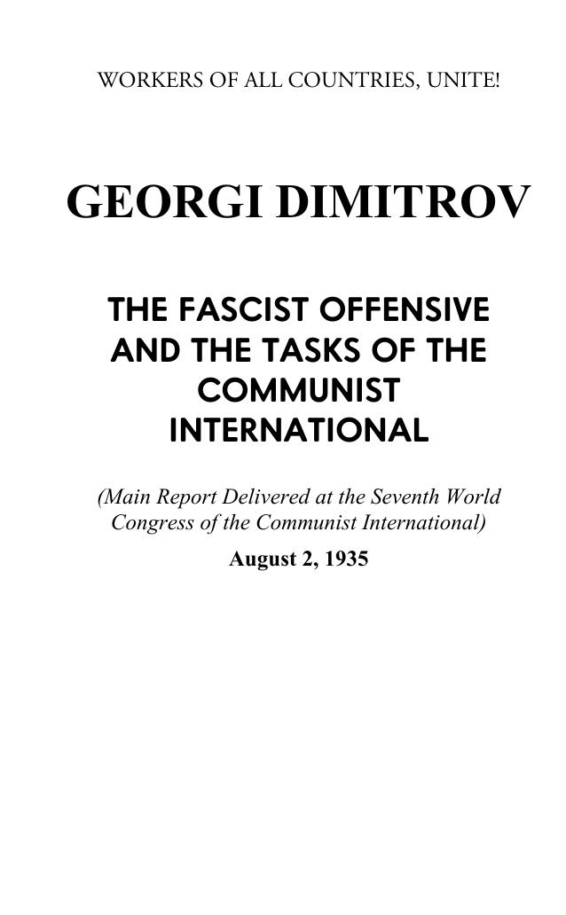 The Fascist Offensive and the Tasks of the Communist International by Georgi Dimitrov
