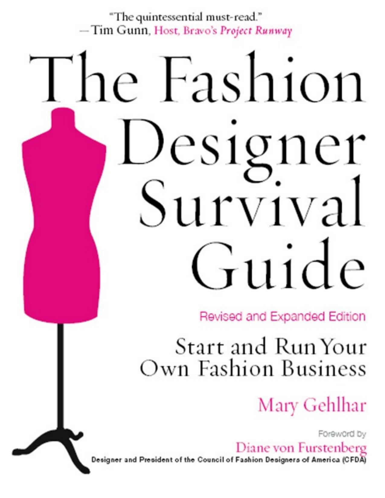 The Fashion Designer Survival Guide by Mary Gehlhar