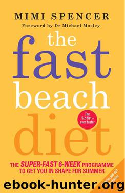 The Fast Beach Diet by Mimi Spencer